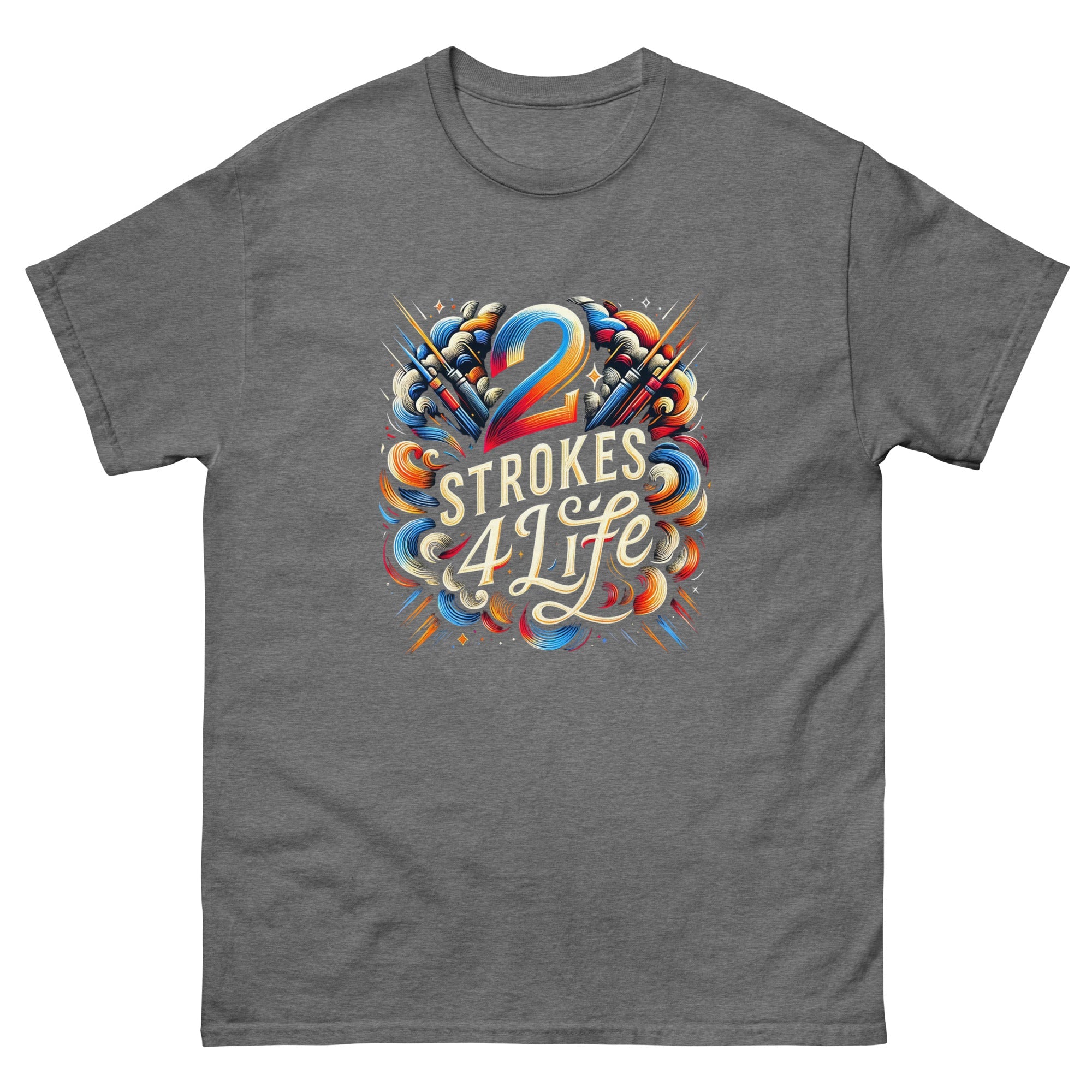 2 Strokes 4 life Adult Unisex classic tee - McHall Motosports
