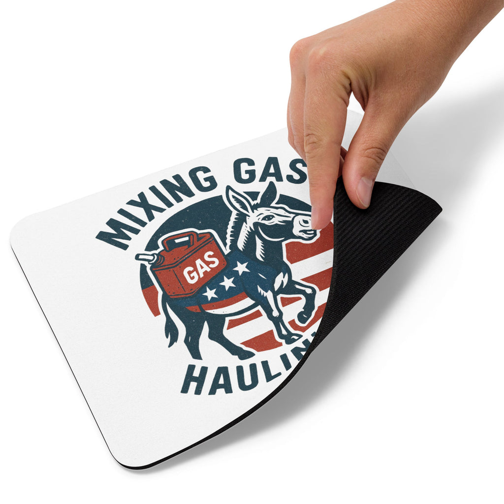 Mixing Gas Haulin' A$$ Mouse pad - McHall Motosports
