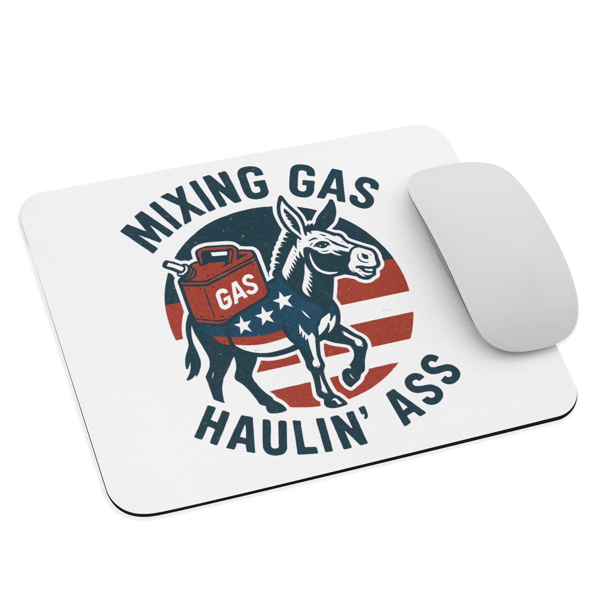Mixing Gas Haulin' A$$ Mouse pad - McHall Motosports
